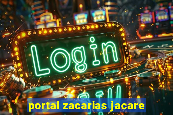 portal zacarias jacare